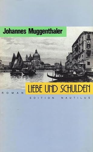 Stock image for Liebe und Schulden. Roman for sale by Kultgut