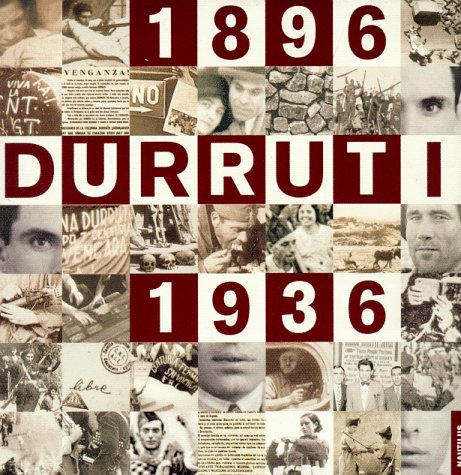 9783894012670: Durruti 1896-1936. Bilder eines Lebens