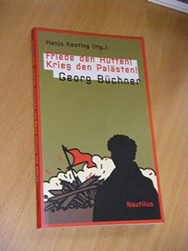 9783894013998: Friede den Htten, Krieg den Palsten! Georg Bchner