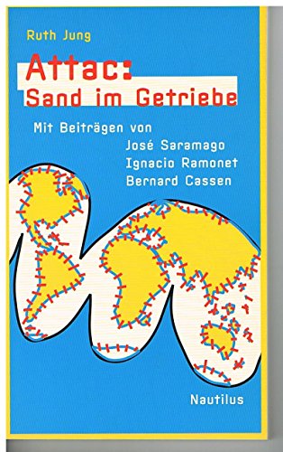 Imagen de archivo de Attac: Sand im Getriebe. a la venta por Steamhead Records & Books