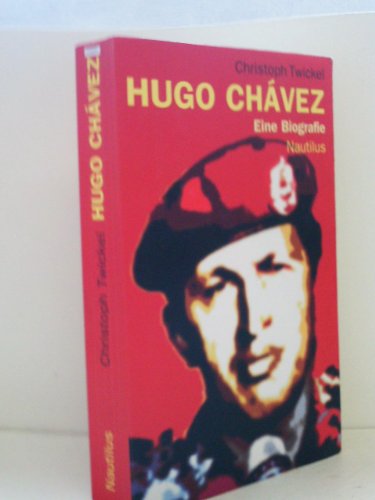 9783894014933: Hugo Chvez: Eine Biographie