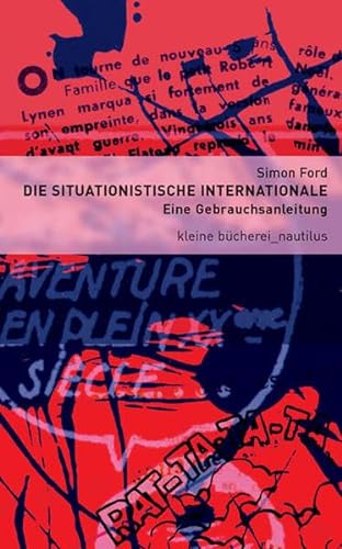 Beispielbild fr Die Situationistische Internationale -Language: german zum Verkauf von GreatBookPrices