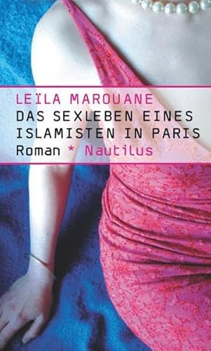 9783894017279: Das Sexleben eines Islamisten in Paris: Roman