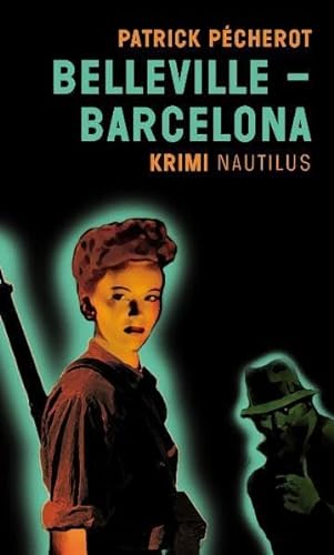 Stock image for Belleville - Barcelona: Kriminalroman for sale by medimops