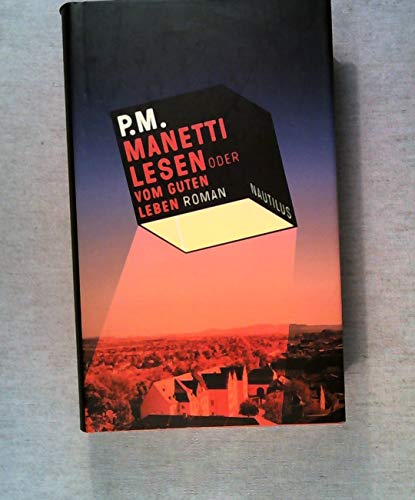 9783894017613: MANETTI LESEN oder VOM GUTEN LEBEN