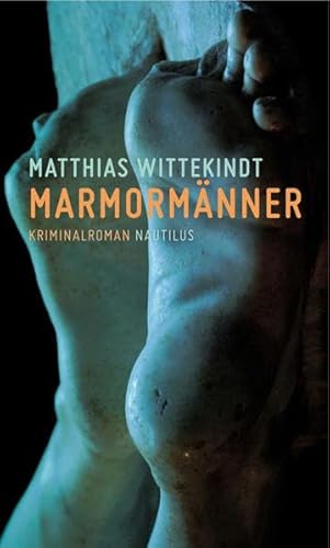 9783894017729: Wittekindt, M: Marmormnner