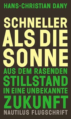Stock image for Dany, H: Schneller als die Sonne for sale by Blackwell's
