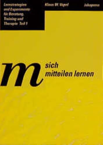 Beispielbild fr Lernstrategien und Experimente fr Beratung, Training und Therapie: Sich mitteilen lernen: BD 1 zum Verkauf von medimops