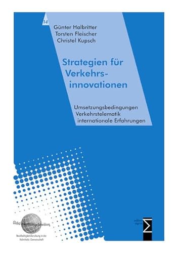 9783894045845: Strategien fr Verkehrsinnovationen: Verkehrstelematik Umsetzungsbedingungen internationale Erfahrungen