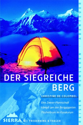 9783894050054: Sierra, Bd.5, Der siegreiche Berg (Livre en allemand)