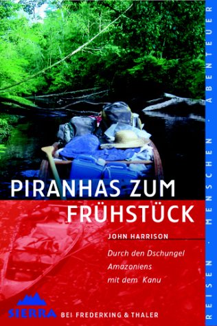 Beispielbild fr Piranhas zum Frhstck (Sierra, Bd.42) zum Verkauf von medimops