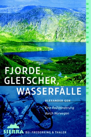 Beispielbild fr Sierra, Bd.67, Fjorde, Gletscher, Wasserflle zum Verkauf von medimops