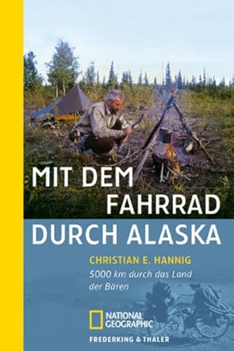 9783894050689: Mit dem Fahrrad durch Alaska.