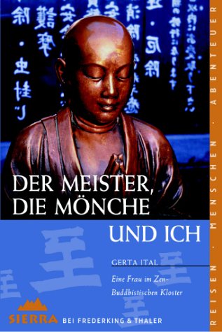 Stock image for Der Meister, die Mnche und ich for sale by Alexandre Madeleyn