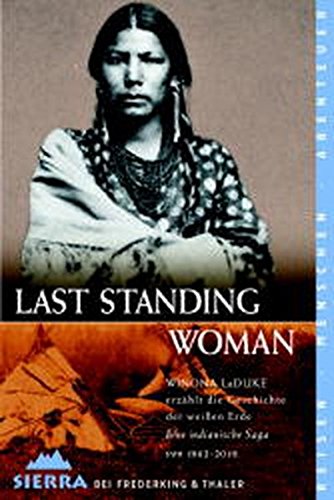 9783894051136: Last Standing Woman.