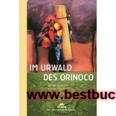 9783894051495: Im Urwald des Orinoco.