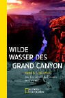 9783894051952: Wilde Wasser des Grand Canyon