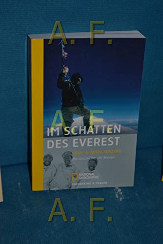 Beispielbild fr Im Schatten des Everest: Die Geschichte der Sherpa zum Verkauf von medimops