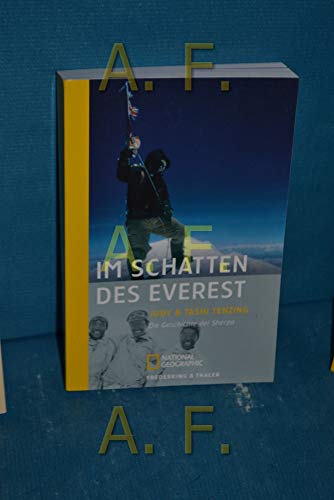 Stock image for Im Schatten des Everest: Die Geschichte der Sherpa for sale by medimops