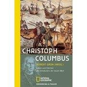 Imagen de archivo de Christoph Columbus: Leben und Fahrten des Entdeckers der Neuen Welt a la venta por medimops
