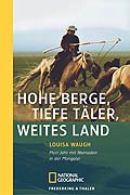Stock image for Hohe Berge, tiefe Tler, weites Land for sale by medimops