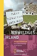 Beispielbild fr Irrwitziges Irland. Eine Liebeserklrung in 26 Kapiteln zum Verkauf von medimops