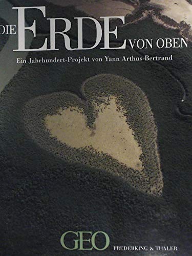 Stock image for Die Erde von oben : Ein Jahrhundert-Projekt. for sale by Antiquariat KAMAS