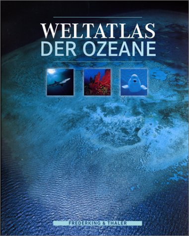 Beispielbild fr Weltatlas der Ozeane. zum Verkauf von Ammareal