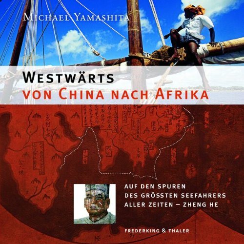 Imagen de archivo de Westwrts von China nach Afrika a la venta por medimops