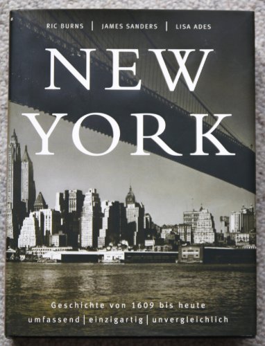 9783894056124: new-york-die-illustrierte-geschichte-von-1609-bis-heute