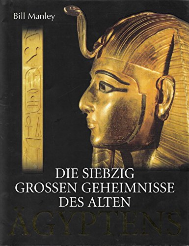 Stock image for Die siebzig groen Geheimnisse des alten gyptens for sale by medimops