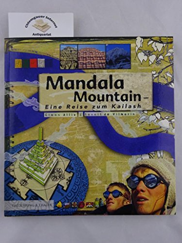 Stock image for Mandala Mountain. Eine Reise zum Kailash for sale by medimops