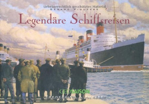 Stock image for Legendre Schiffsreisen for sale by medimops