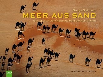 9783894057589: Meer aus Sand: Eine spektakulre Reise ins Herz der Rub al-Khai