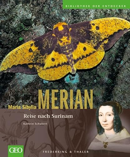 Beispielbild fr Maria Sibylla Merian: Reise nach Surinam zum Verkauf von medimops