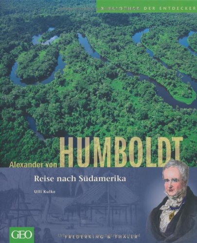 9783894057732: Alexander von Humboldt: Reise nach Sdamerika