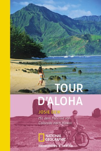 9783894058265: Tour d'Aloha: Mit dem Fahrrad allein durch die USA