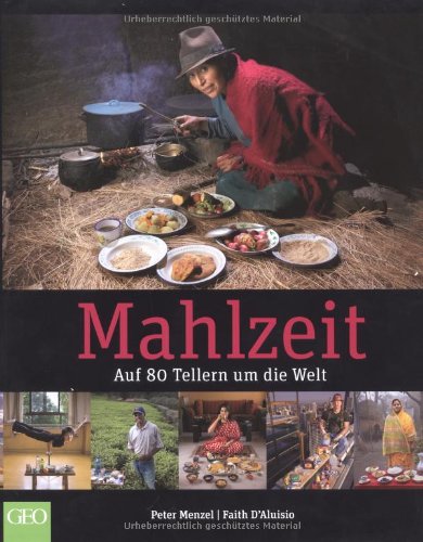 Imagen de archivo de Mahlzeit: Auf 80 Tellern um die Welt a la venta por Buchstube Tiffany