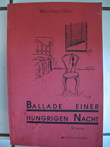 Stock image for Ballade einer hungrigen Nacht. Roman. for sale by Steamhead Records & Books