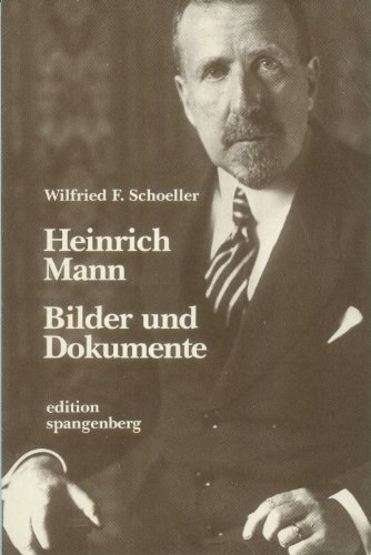 Stock image for Heinrich Mann. Bilder und Dokumente. for sale by Antiquariat Hentrich (Inhaber Jens Blaseio)