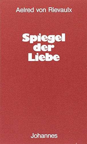 Stock image for Spiegel der Liebe for sale by medimops