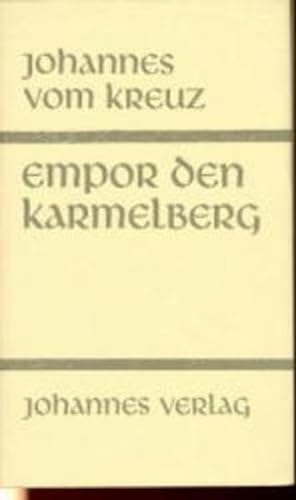 Beispielbild fr Smtliche Werke, Bd.1, Empor den Karmelberg zum Verkauf von medimops
