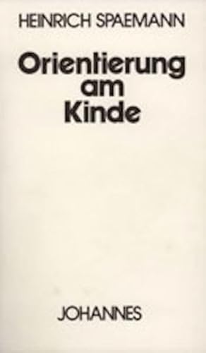Stock image for Orientierung am Kinde -Language: german for sale by GreatBookPrices