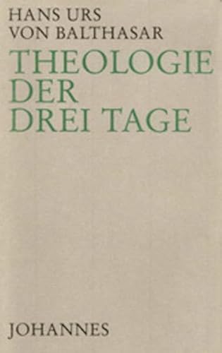 Beispielbild fr Theologie der drei Tage zum Verkauf von Blackwell's