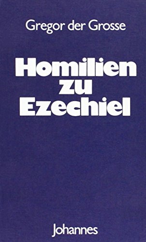 9783894111366: Homilien zu Ezechiel