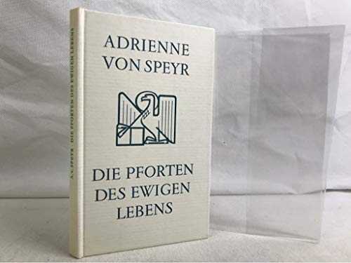 9783894112554: Die Pforten des Ewigen Lebens