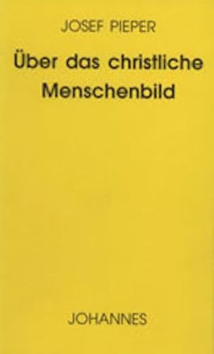 Imagen de archivo de ber das christliche Menschenbild -Language: german a la venta por GreatBookPrices