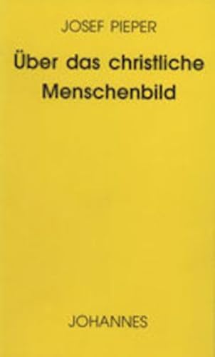 Stock image for ber das christliche Menschenbild -Language: german for sale by GreatBookPrices