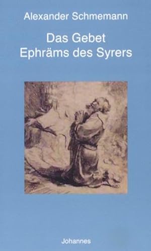 Stock image for Das Gebet des Heiligen Ephrm -Language: german for sale by GreatBookPrices