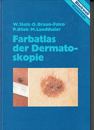 Stock image for Farbatlas der Dermatoskopie. for sale by Antiquariat Kunsthaus-Adlerstrasse
